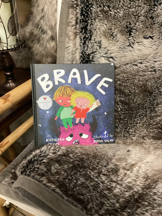 “Brave” by Kathleen Davis - Signed Copy